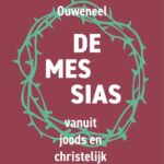 Joods-Christelijke Trilogie – De Sjechinah, De Torah en de Messias - Willem J. Ouweneel - Afbeelding 3