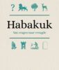 Habakuk – M. Klaassen